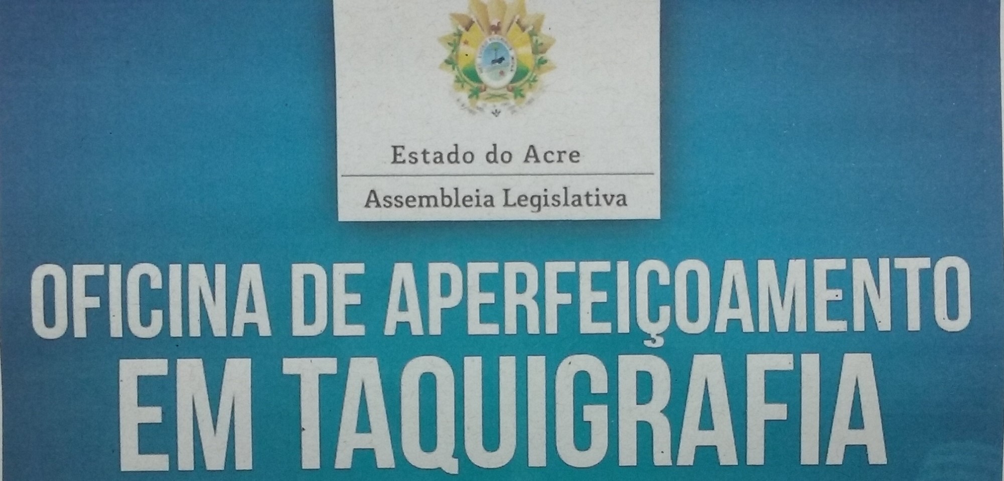 Escola do Legislativo Acreano está com inscrições abertas para a Oficina de Aperfeiçoamento em Taquigrafia