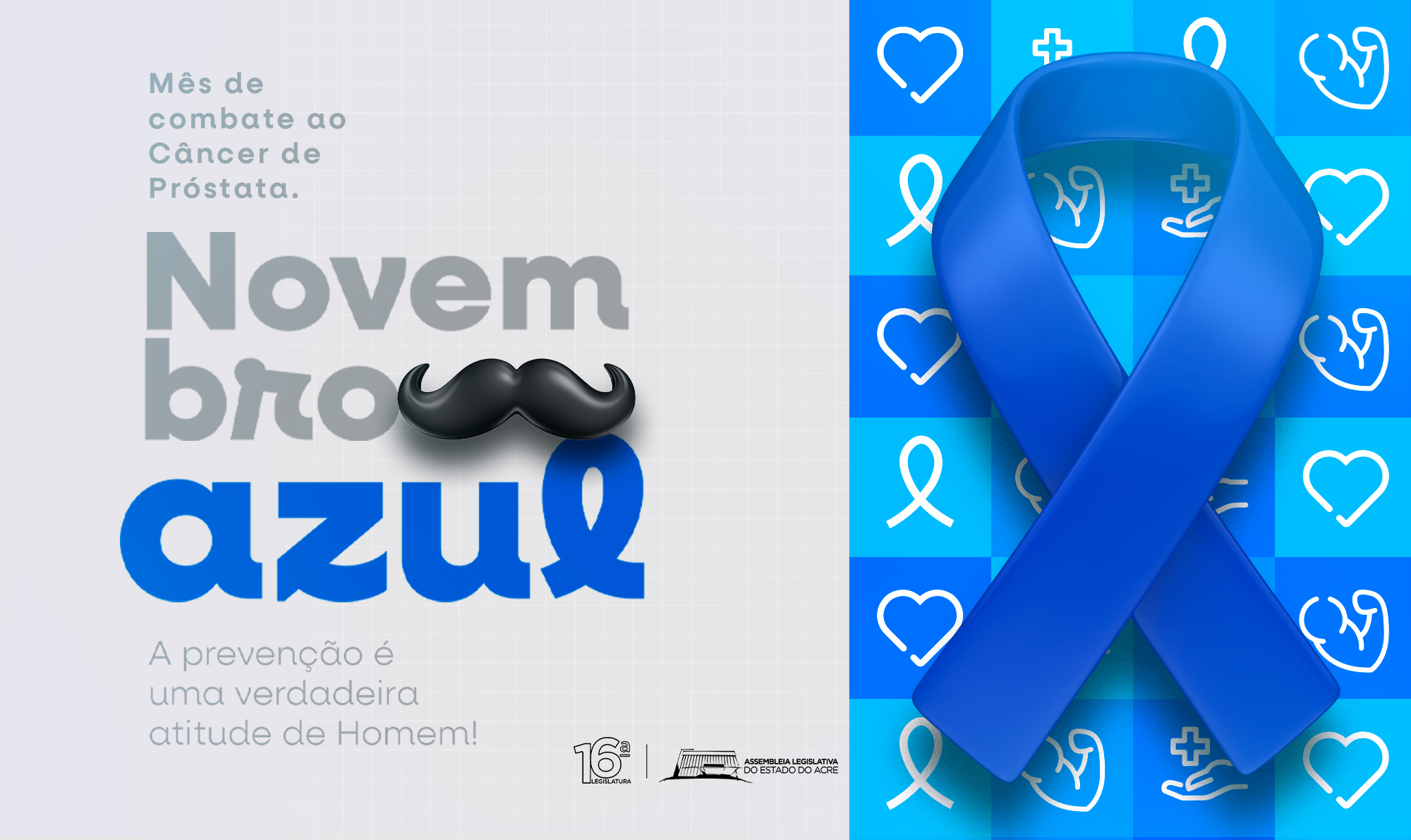 Assembleia Legislativa do Acre reforça importância da Campanha Novembro Azul